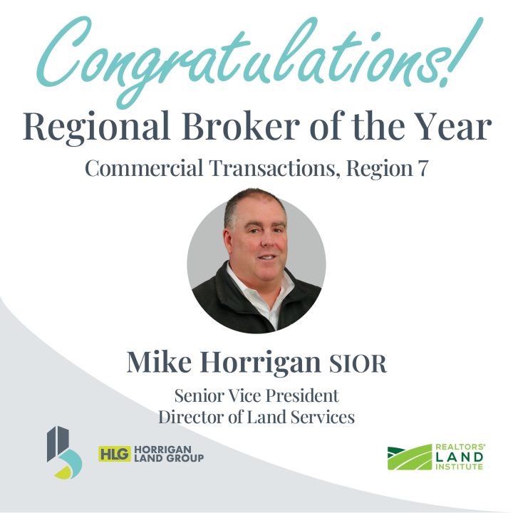 Congratulations on winning Regional Broker of the Year for Commercial Transactions by Realtors Land Institute to Mike Horrigan SIOR at Bradley Company